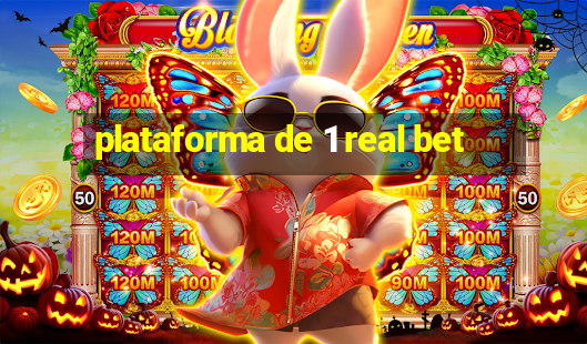 plataforma de 1 real bet