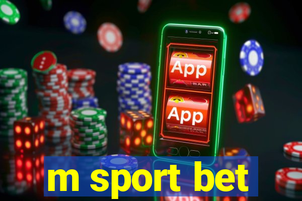 m sport bet