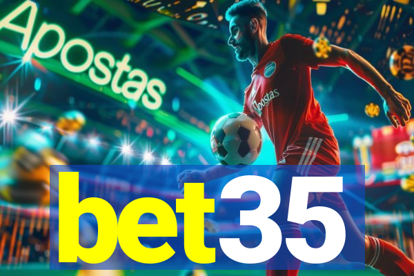 bet35