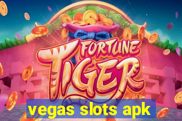 vegas slots apk