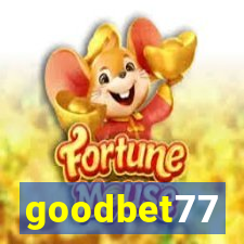 goodbet77