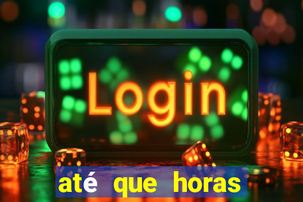 até que horas pode fazer jogo online