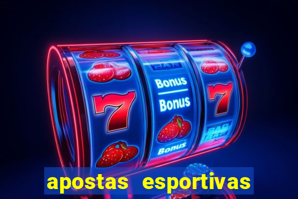 apostas esportivas bet365 entrar