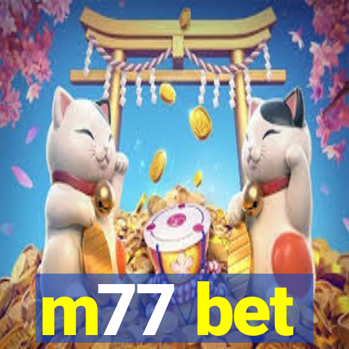 m77 bet