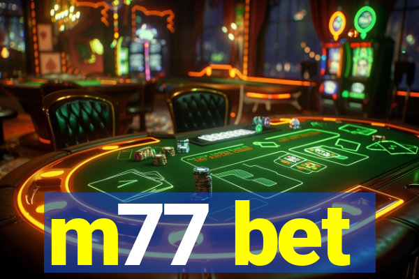 m77 bet