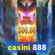 casini 888