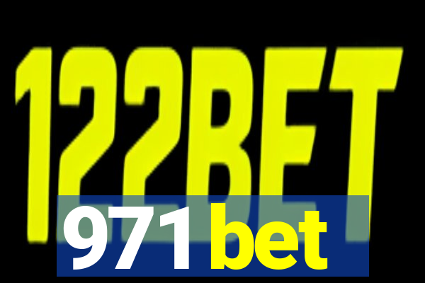 971 bet