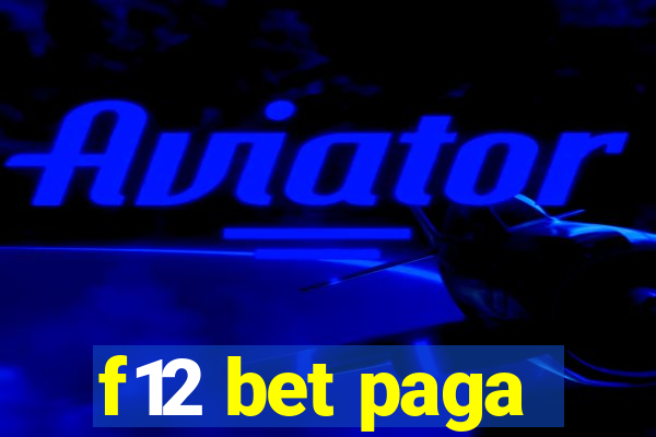 f12 bet paga