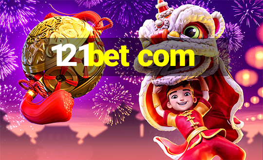 121bet com