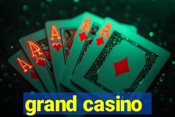 grand casino