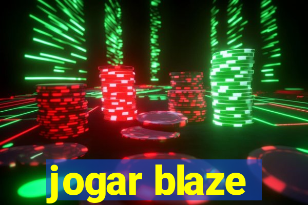 jogar blaze