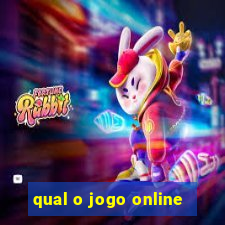 qual o jogo online