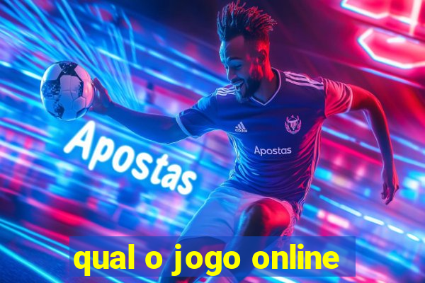 qual o jogo online