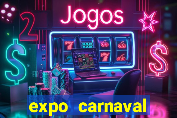 expo carnaval brazil 2022