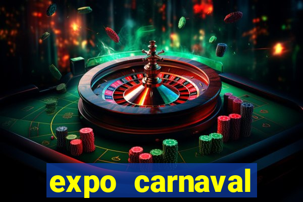 expo carnaval brazil 2022