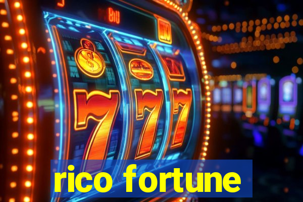 rico fortune