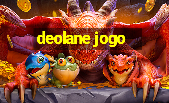 deolane jogo