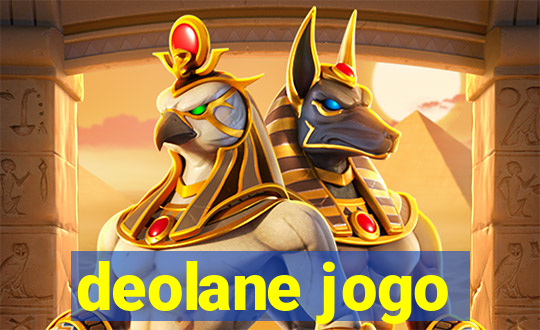 deolane jogo