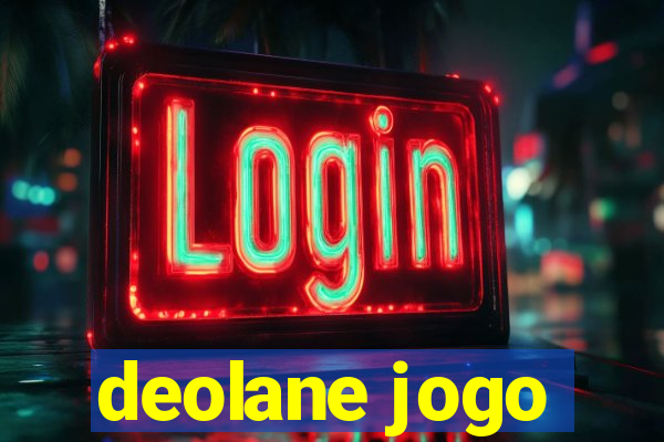 deolane jogo