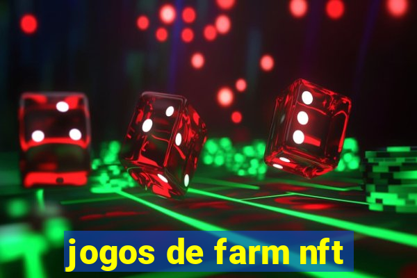 jogos de farm nft