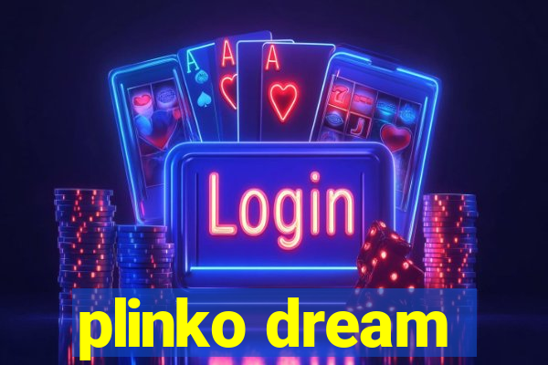 plinko dream