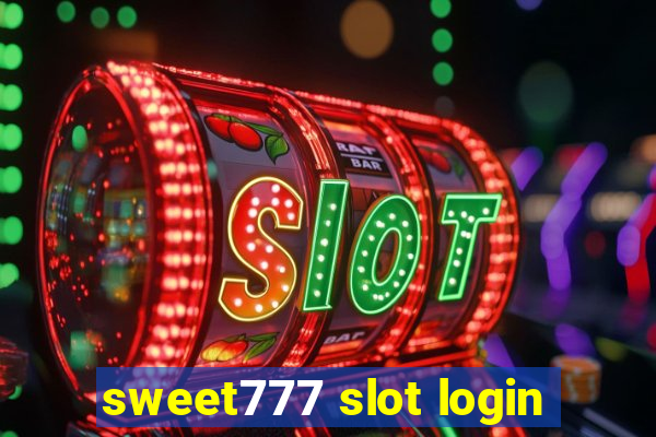 sweet777 slot login