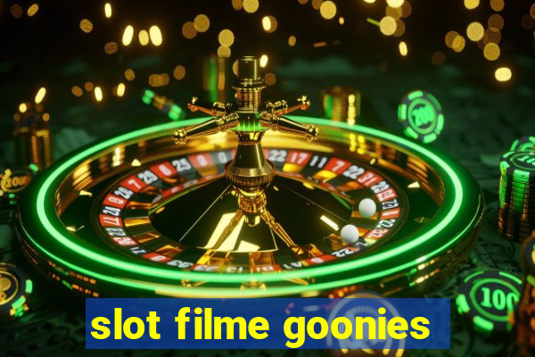 slot filme goonies