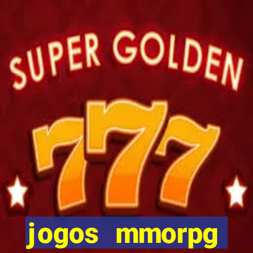 jogos mmorpg android 2024