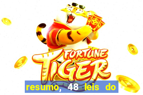 resumo, 48 leis do poder pdf