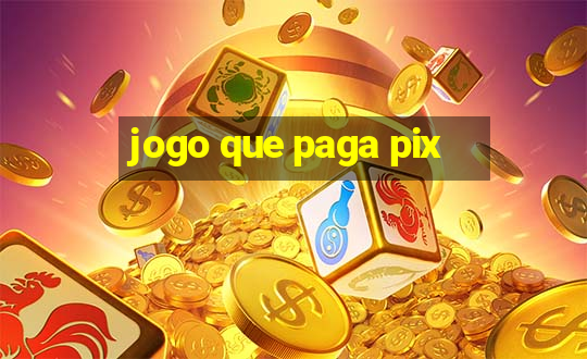 jogo que paga pix