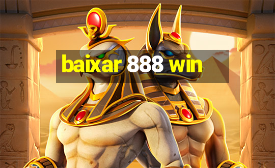 baixar 888 win