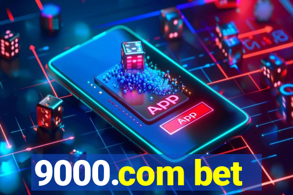 9000.com bet