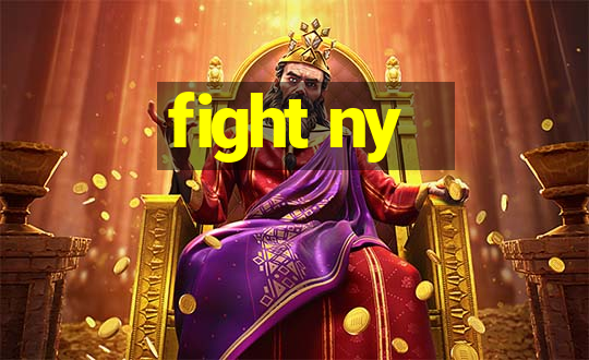 fight ny