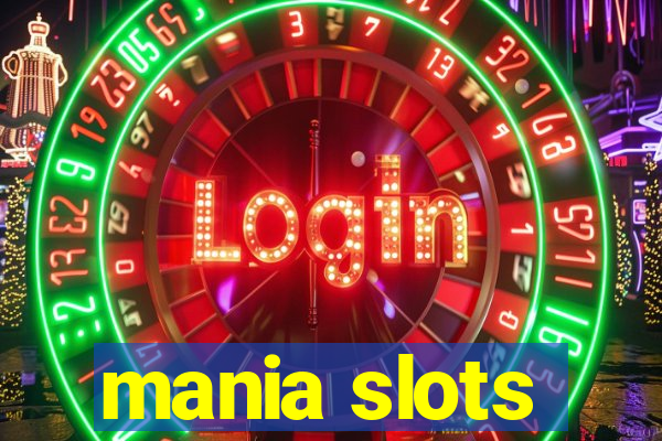 mania slots