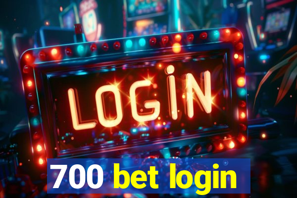 700 bet login