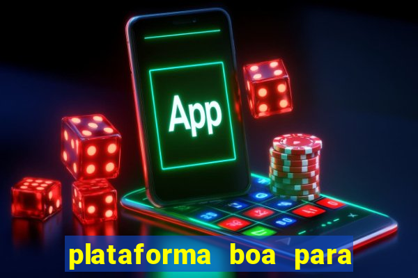 plataforma boa para jogar fortune tiger