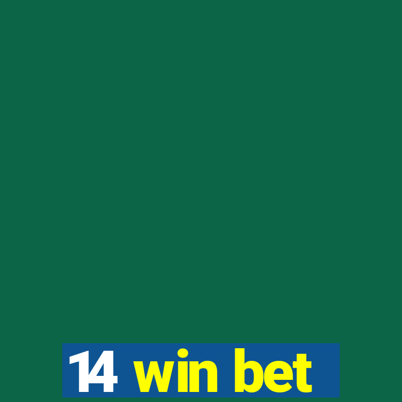 14 win bet