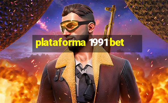 plataforma 1991 bet