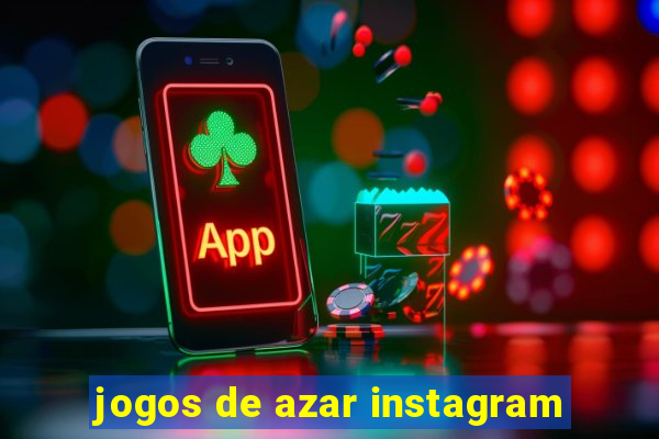 jogos de azar instagram