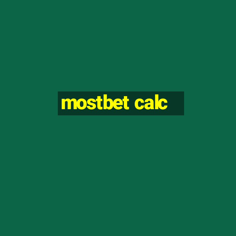 mostbet calc