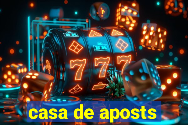 casa de aposts