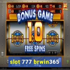 slot 777 brwin365