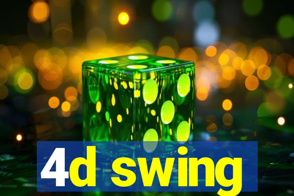 4d swing