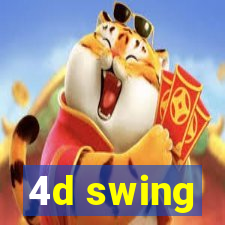 4d swing