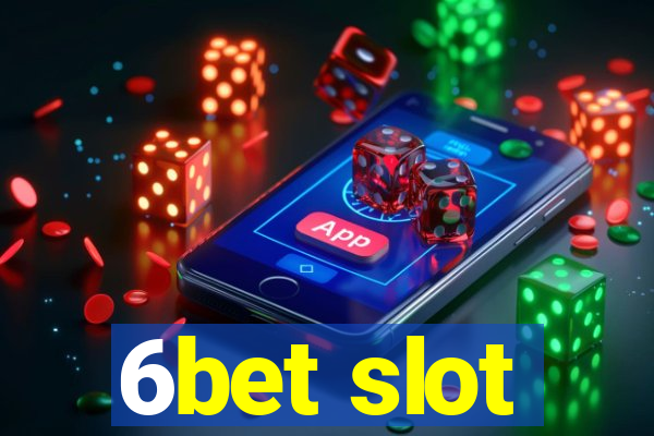 6bet slot