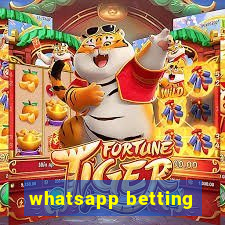 whatsapp betting