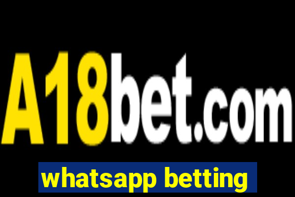 whatsapp betting