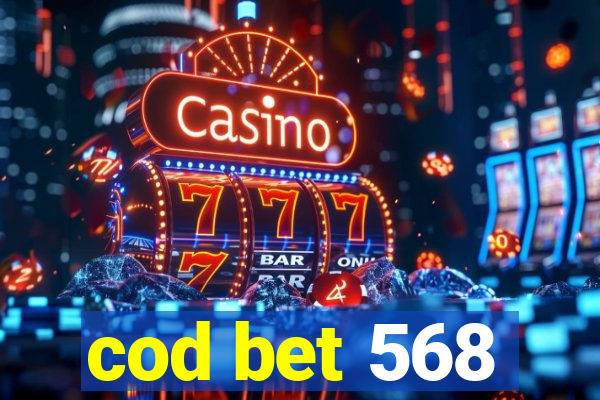 cod bet 568