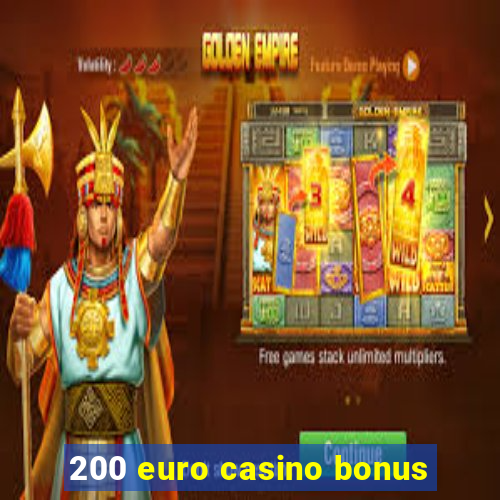 200 euro casino bonus