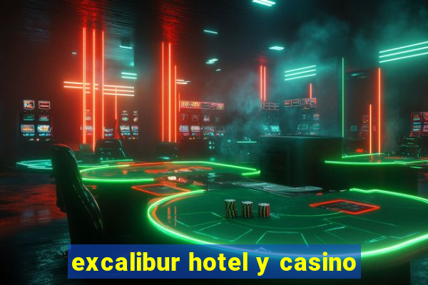 excalibur hotel y casino